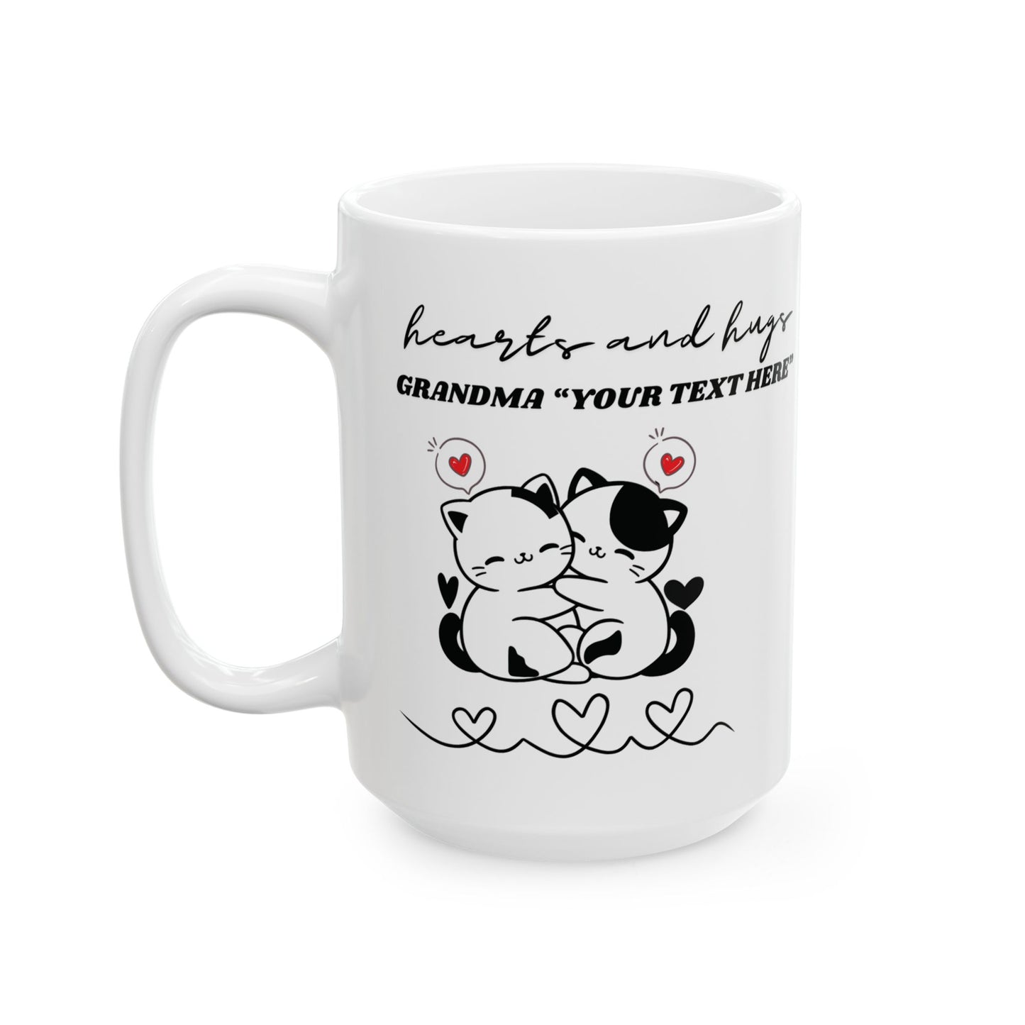 Mug - Warm Hearts and Hug Ceramic Coffee Cup (11oz, 15oz)