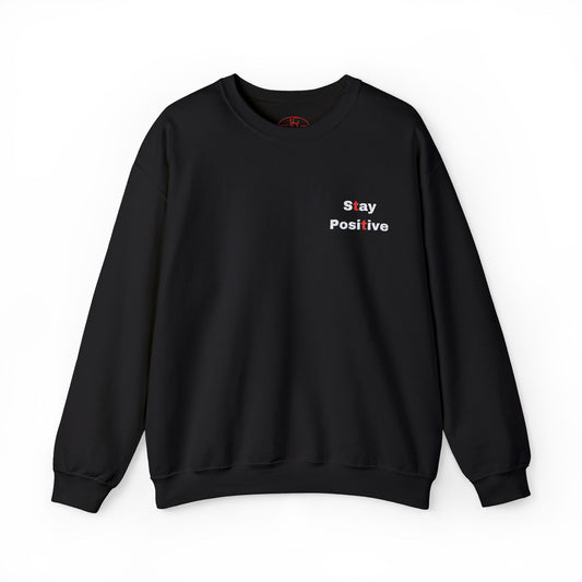 Stay Positive Everyday Embroidered Sweatshirt