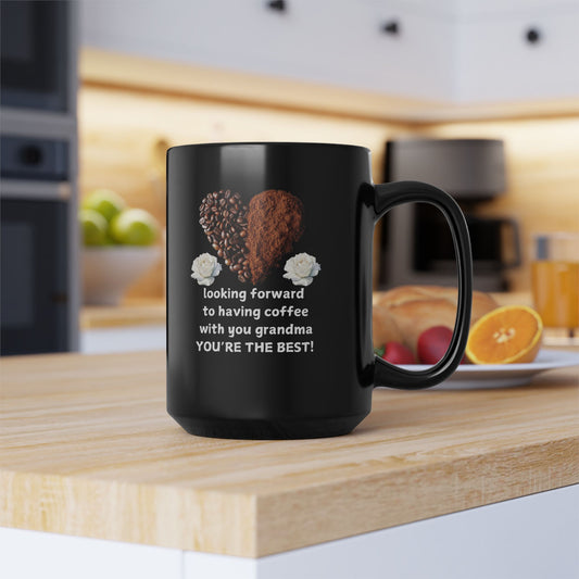 Mug - Warm Coffee with Grandma 15oz Black Mug